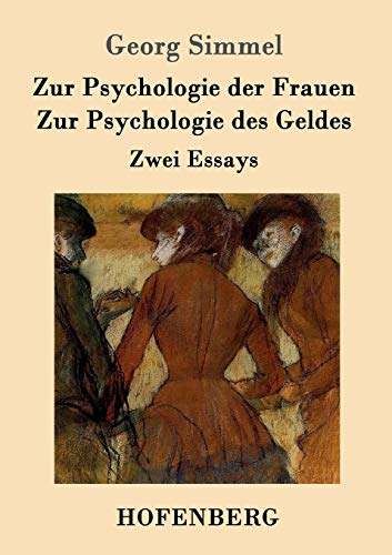 Beispielbild fr Zur Psychologie der Frauen / Zur Psychologie des Geldes:Zwei Essays zum Verkauf von Chiron Media