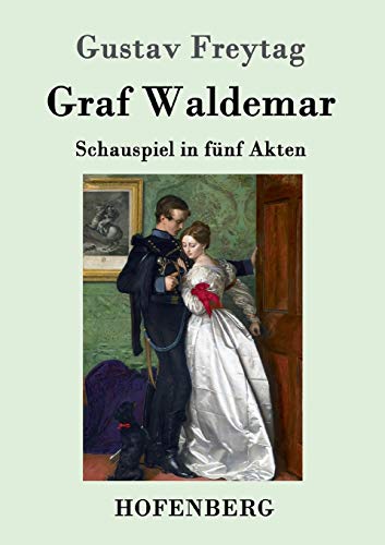 Beispielbild fr Graf Waldemar:Schauspiel in funf Akten zum Verkauf von Chiron Media