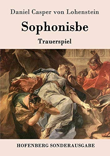 9783843092975: Sophonisbe: Trauerspiel