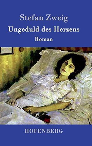 9783843094290: Ungeduld des Herzens: Roman