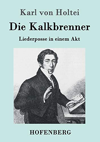 Beispielbild fr Die Kalkbrenner (German Edition) zum Verkauf von Lucky's Textbooks