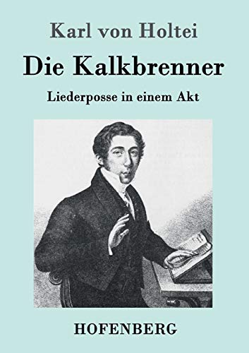 Stock image for Die Kalkbrenner (German Edition) for sale by Lucky's Textbooks