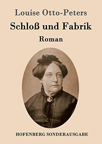 9783843097055: Schlo und Fabrik: Roman