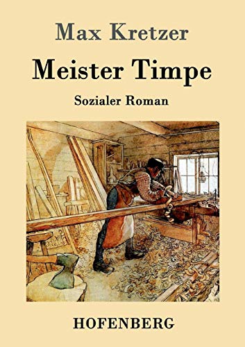 9783843099431: Meister Timpe: Sozialer Roman