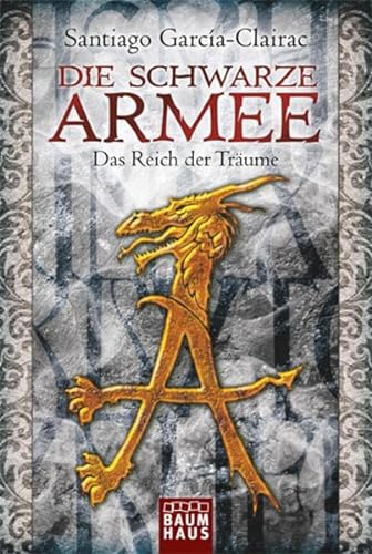 Stock image for Die Schwarze Armee - Das Reich der Trume for sale by Gabis Bcherlager