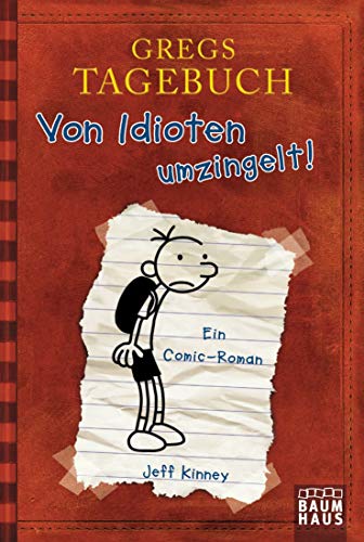 Beispielbild fr Gregs Tagebuch- Von Idioten umzingelt! - Ein Comic-Roman zum Verkauf von Eulennest Verlag e.K.