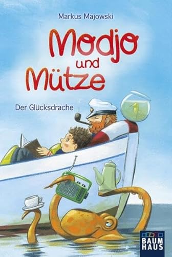Beispielbild fr Modjo und Mtze: Der Glcksdrache (Baumhaus Verlag) zum Verkauf von biblion2