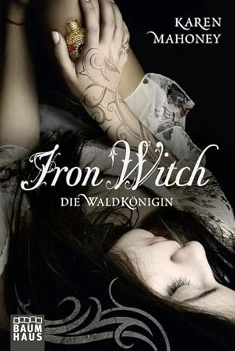 Beispielbild fr Iron Witch - Die Waldknigin zum Verkauf von medimops