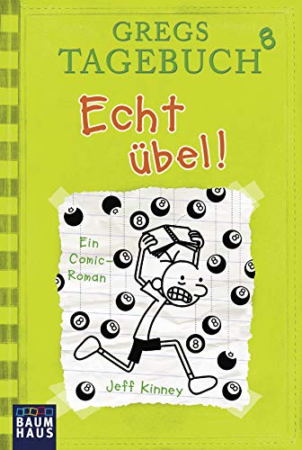 Beispielbild fr Gregs Tagebuch 8 - Echt übel! zum Verkauf von WorldofBooks