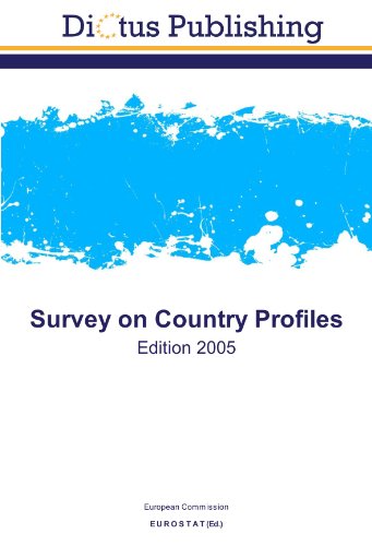 Survey on Country Profiles: Edition 2005 (9783843327428) by Commission, European