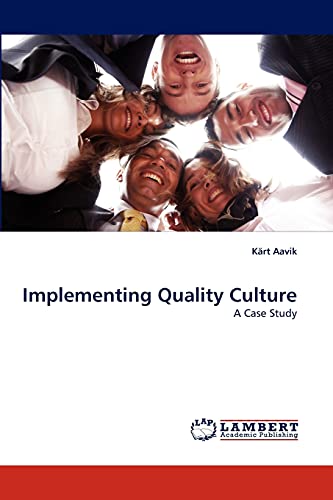 9783843350563: Implementing Quality Culture: A Case Study