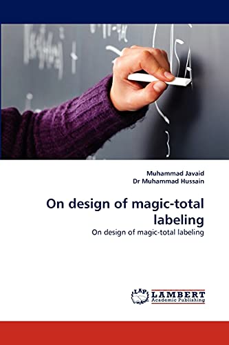 Beispielbild fr On Design of Magic-Total Labeling zum Verkauf von Chiron Media