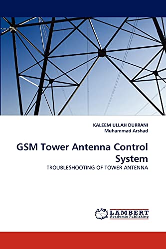 9783843351546: GSM Tower Antenna Control System: TROUBLESHOOTING OF TOWER ANTENNA