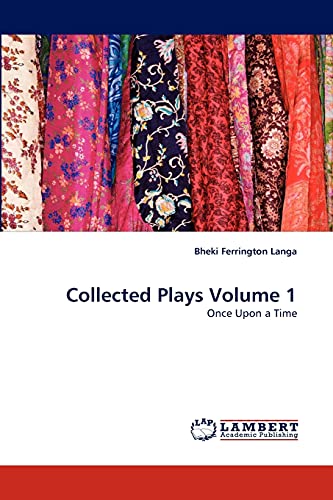 9783843355827: Collected Plays Volume 1: Once Upon a Time