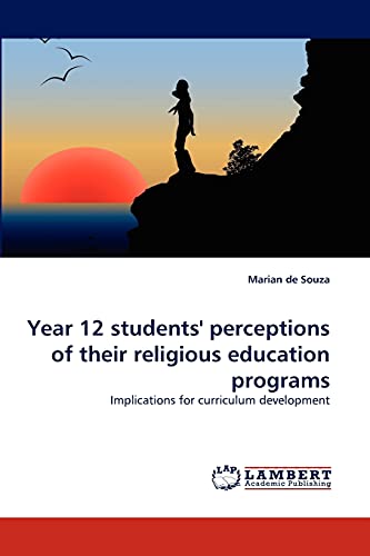 Beispielbild fr Year 12 students' perceptions of their religious education programs zum Verkauf von Ria Christie Collections