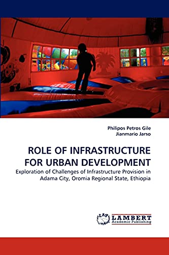 Stock image for Role of Infrastructure for Urban Development for sale by Ria Christie Collections