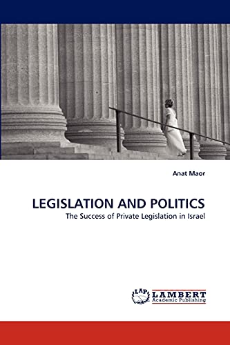 Stock image for Legislation and Politics for sale by Better World Books