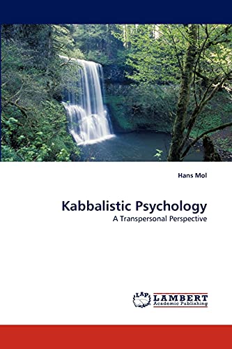 Kabbalistic Psychology: A Transpersonal Perspective (9783843374699) by Mol, Hans