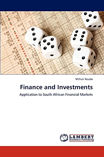 Beispielbild fr Finance and Investments: Application to South African Financial Markets zum Verkauf von Prior Books Ltd