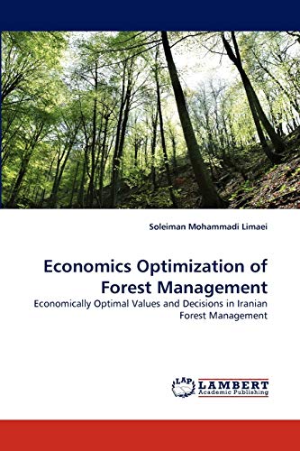 Stock image for Economics Optimization of Forest Management for sale by Ria Christie Collections