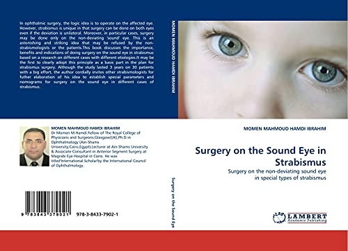 Surgery on the Sound Eye in Strabismus : Surgery on the non-deviating sound eye in special types of strabismus - Momen Mahmoud Hamdi Ibrahim