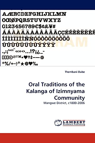 9783843379168: Oral Traditions of the Kalanga of Izimnyama Community: Mangwe District, c1800-2006