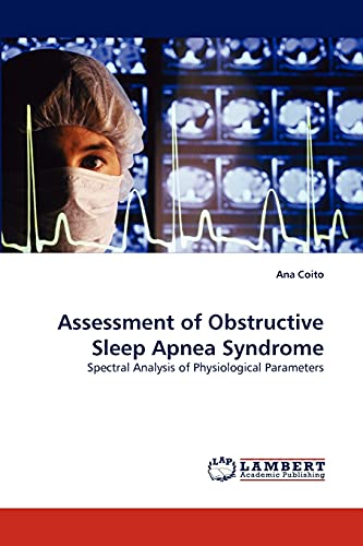 9783843383301: Assessment of Obstructive Sleep Apnea Syndrome: Spectral Analysis of Physiological Parameters