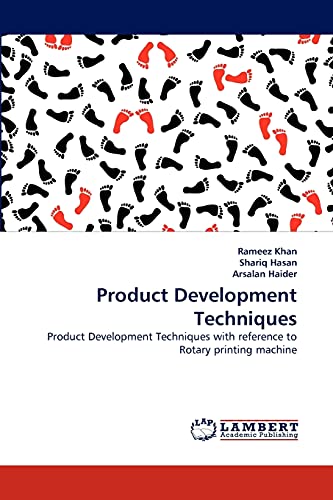 9783843384285: Product Development Techniques: Product Development Techniques with reference to Rotary printing machine