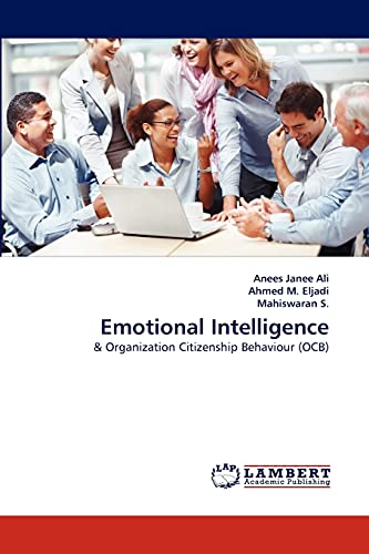 Stock image for Emotional Intelligence: & Organization Citizenship Behaviour (OCB) for sale by Lucky's Textbooks