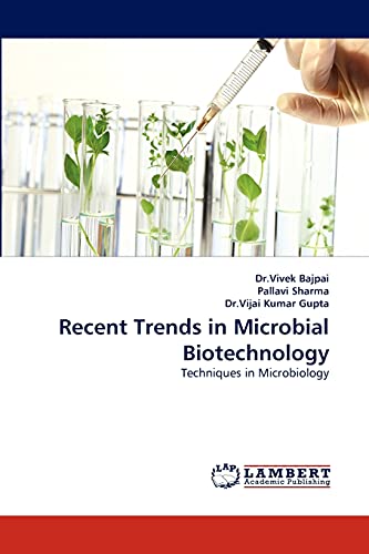 Imagen de archivo de Recent Trends in Microbial Biotechnology: Techniques in Microbiology a la venta por Lucky's Textbooks