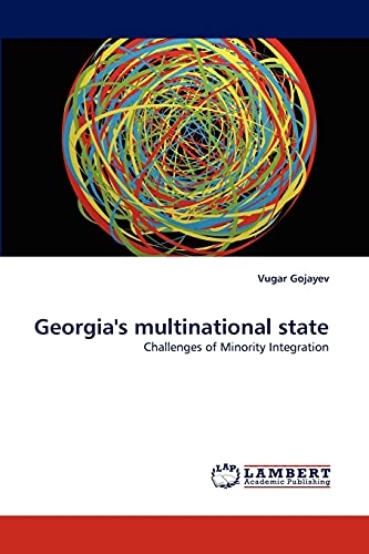 Imagen de archivo de Georgia's Multinational State a la venta por Chiron Media