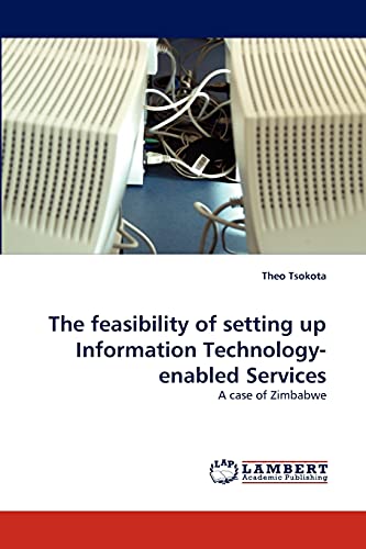 Stock image for The Feasibility of Setting Up Information Technology-Enabled Services for sale by Chiron Media
