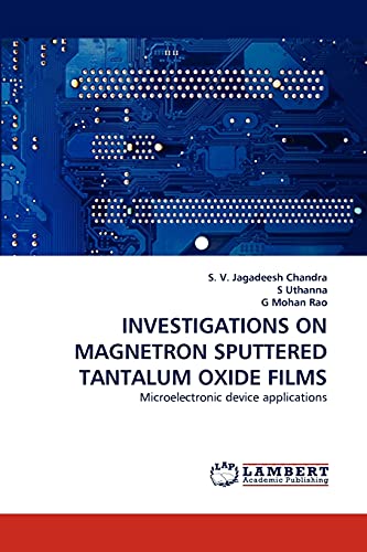 Investigations on Magnetron Sputtered Tantalum Oxide Films - S. V. Jagadeesh Chandra