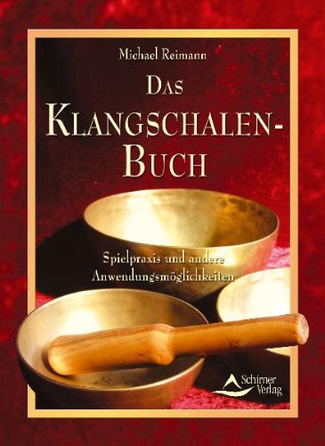 9783843401579: Das Klangschalen-Buch