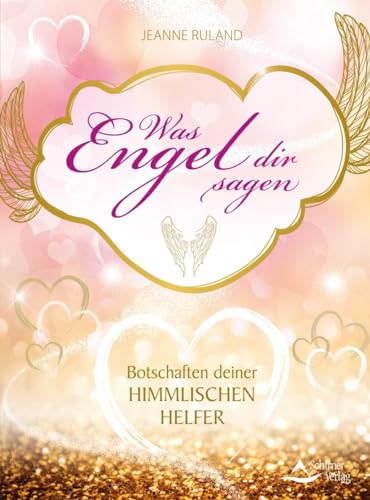 Was Engel dir sagen -Language: german - Ruland, Jeanne