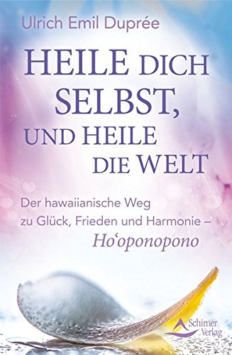 Beispielbild fr Heile dich selbst, und heile die Welt -Language: german zum Verkauf von GreatBookPrices