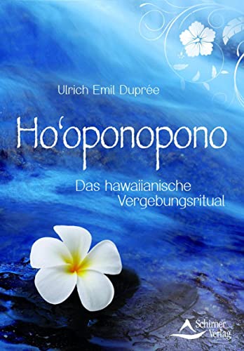 Beispielbild fr Ho'oponopono - Das hawaiianische Vergebungsritual zum Verkauf von medimops