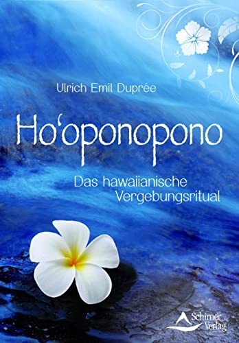 Stock image for Ho'oponopono: Das hawaiianische Vergebungsritual for sale by GF Books, Inc.