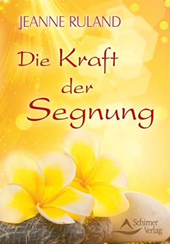 9783843450683: Die Kraft der Segnung