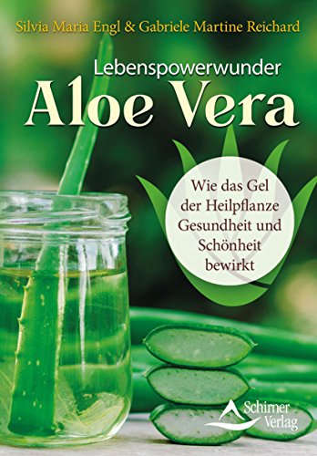 Beispielbild fr Lebenspowerwunder Aloe Vera: Wie das Gel der Heilpflanze Gesundheit und Schnheit bewirkt zum Verkauf von medimops