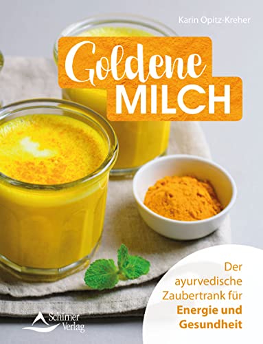 9783843451819: Goldene Milch: Der ayurvedische Zaubertrank fr Energie und Gesundheit