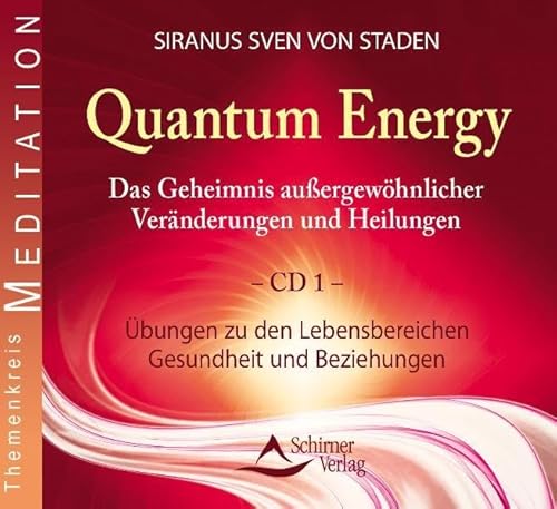 Beispielbild fr Quantum Energy Die bungen Teil 1 Siranus Sven von Staden Esoterik Spiritualitt ngste Bewusstsein Audio-CDs Blockaden Quantenheilung Quanten Heilung Audio-CD Vernderungen zum Verkauf von BUCHSERVICE / ANTIQUARIAT Lars Lutzer