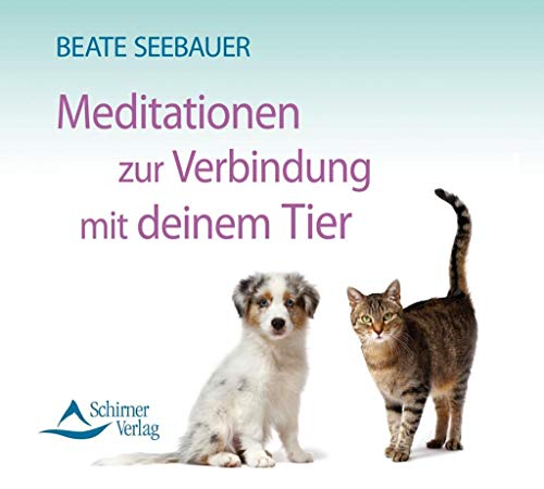 9783843482080: Meditation zur Verbindung mit deinem Tier
