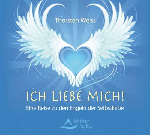 Beispielbild fr Ich liebe mich! - Eine Reise zu den Engeln der Selbstliebe zum Verkauf von medimops