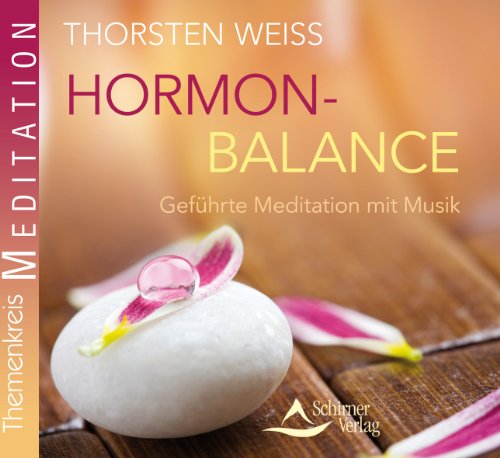 Beispielbild fr Hormonbalance - Gefhrte Meditation mit Musik zum Verkauf von medimops