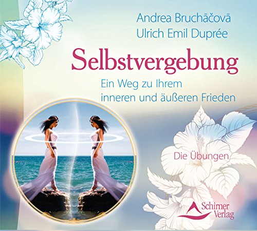 Stock image for Selbstvergebung: Ein Weg zu Ihrem inneren und ueren Frieden - Die bungen zum Buch for sale by medimops
