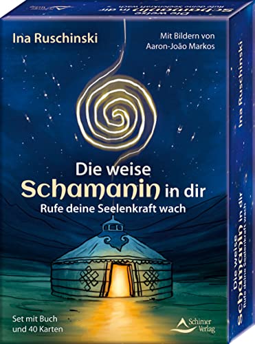 Beispielbild fr Die weise Schamanin in dir - Rufe deine Seelenkraft wach zum Verkauf von Blackwell's