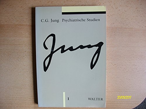 Psychiatrische Studien: Gesammelte Werke 1 (9783843601191) by Jung, C. G.