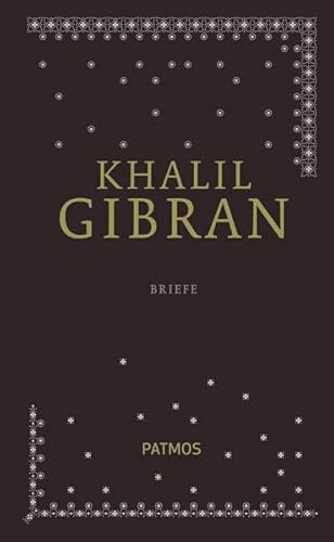 Sämtliche Werke - Band 5: Briefe Bd. 5. Briefe - Khalil Gibran Ursula Assaf (Hrsg.) und S. Yussuf Assaf (Hrsg.)