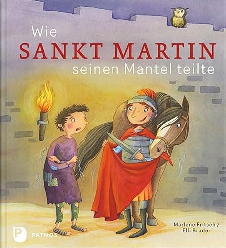 Stock image for Wie Sankt Martin seinen Mantel teilte for sale by medimops